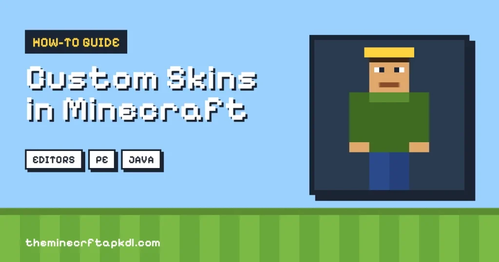 Custom Skins In Minecraft