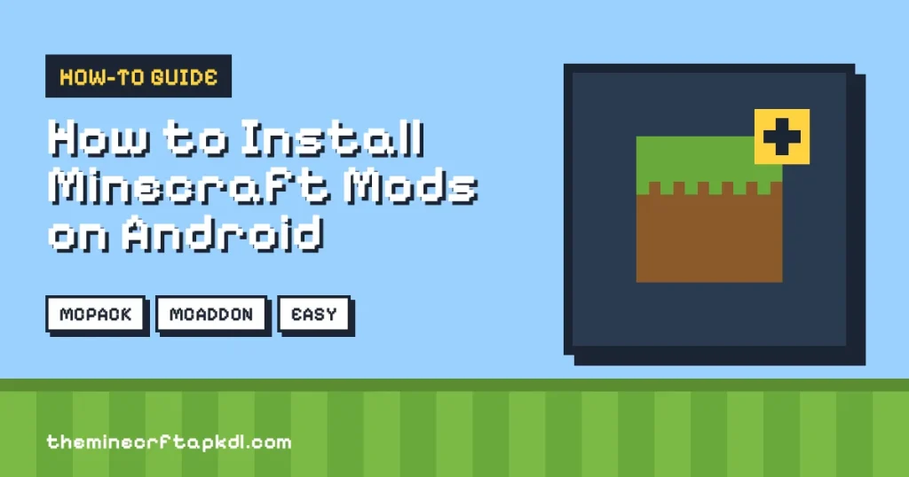 How To Install Minecraft Mods On Android