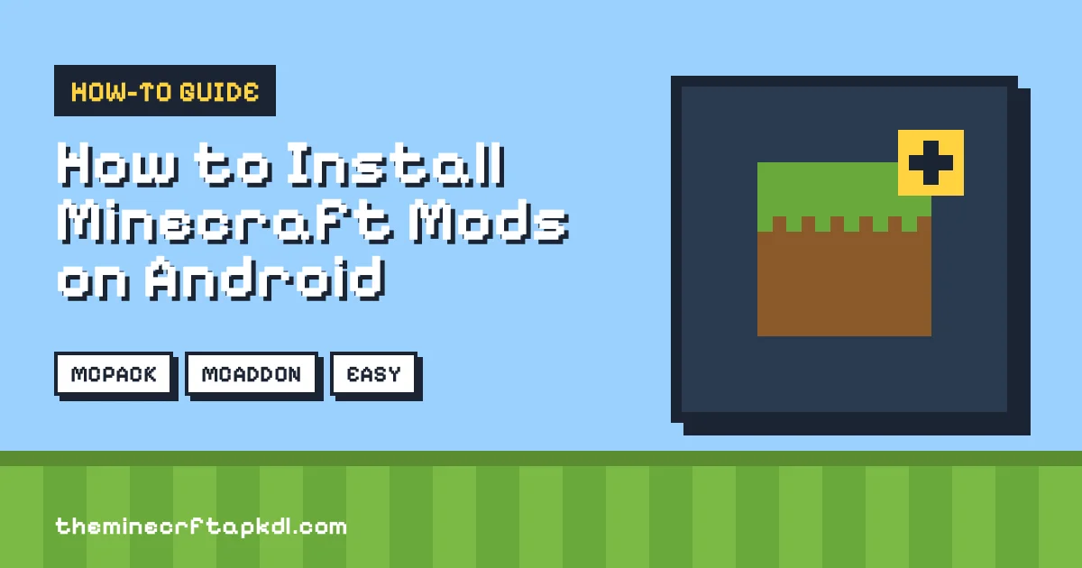 How To Install Minecraft Mods On Android