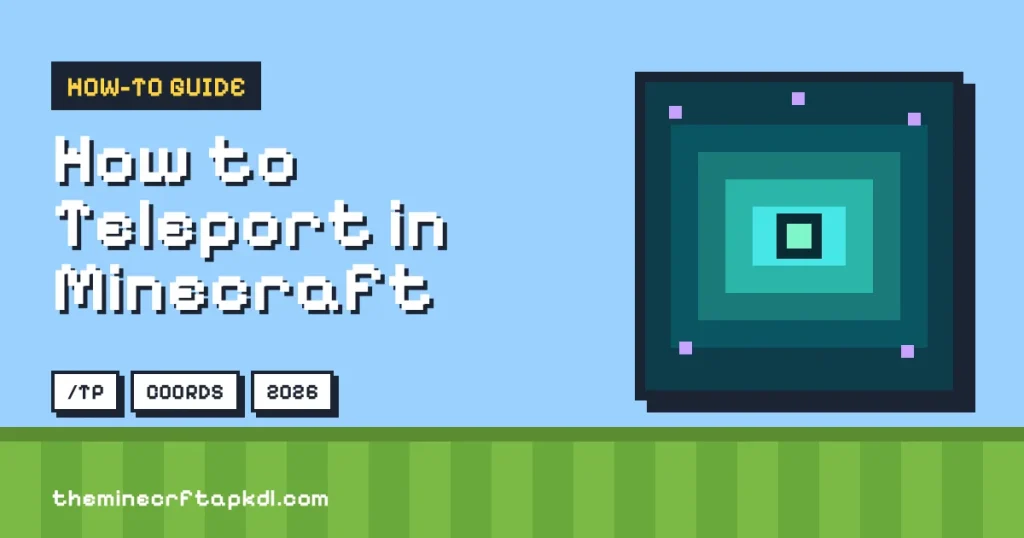 How to Teleport in Minecraft