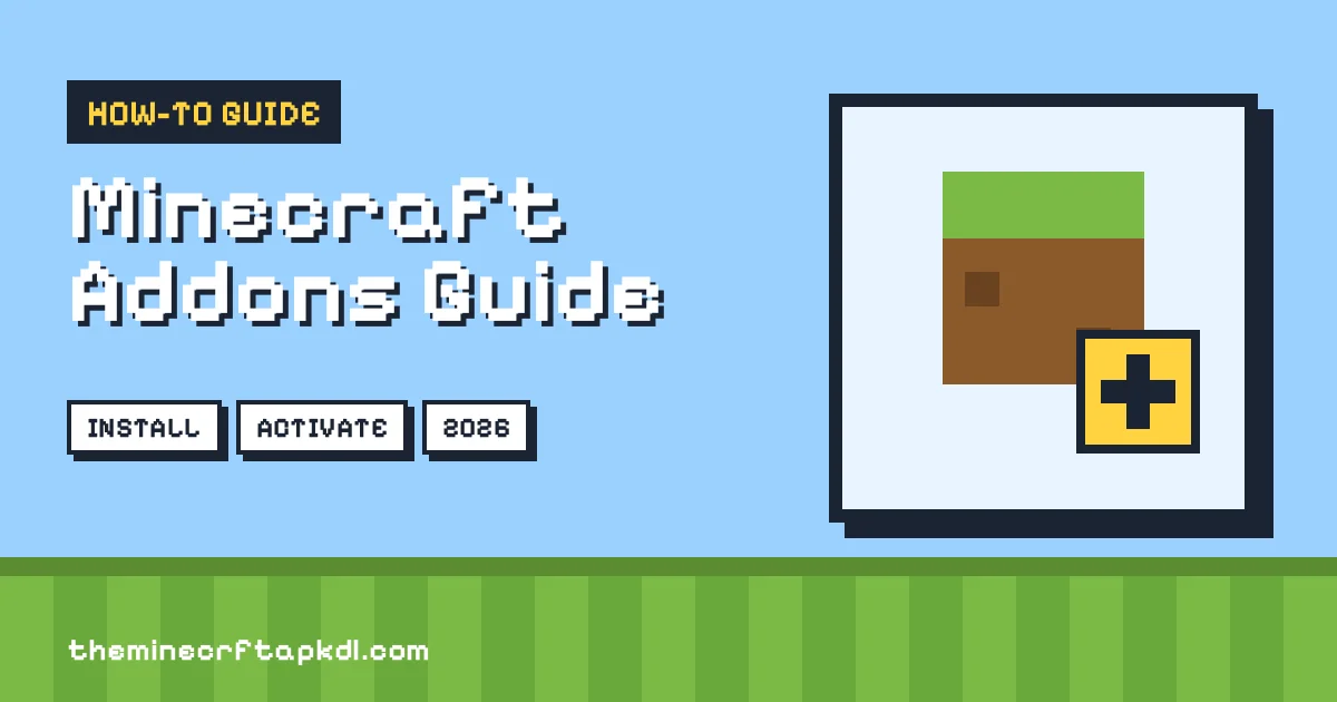 Minecraft Addons Guide